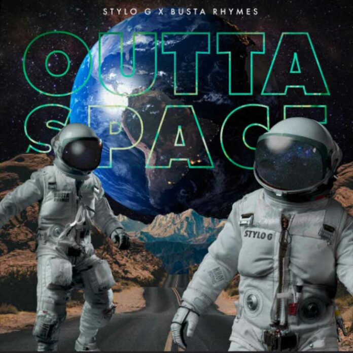 Outta Space - Stylo G Feat. Busta Rhymes