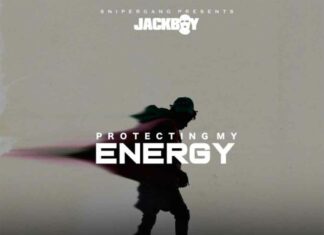 Protecting My Energy - JackBoy