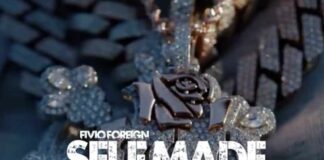 Self Made - Fivio Foreign