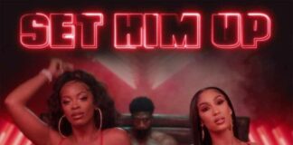 Set Him Up – Queen Naija & Ari Lennox Set Him Up - Queen Naija & Ari Lennox