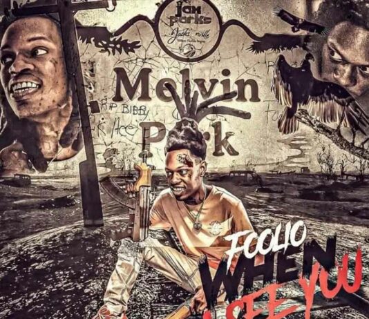 When I See You - Foolio