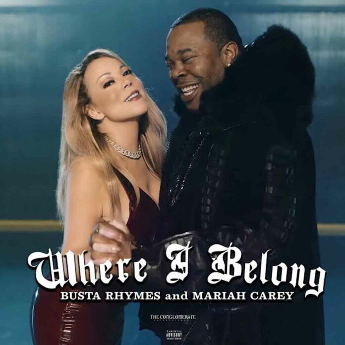 Where I Belong - Busta Rhymes ft. Mariah Carey