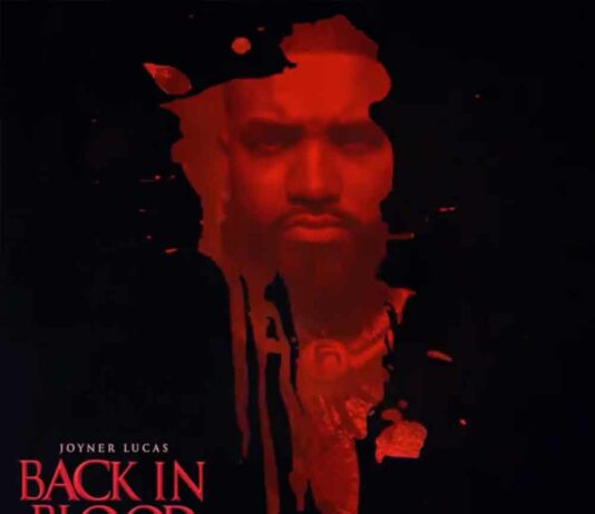Back In Blood Remix - Joyner Lucas
