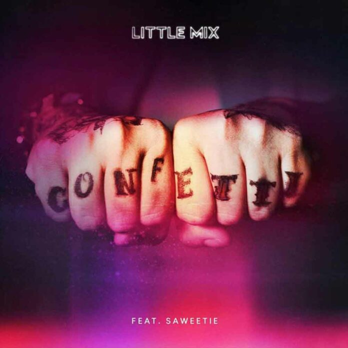Confetti - Little Mix Feat. Saweetie