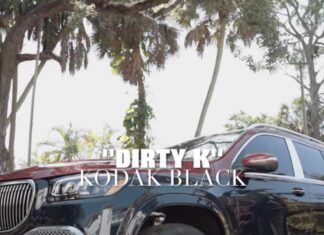 Dirty K - Kodak Black