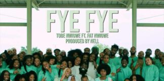 FYE FYE - Tobe Nwigwe Feat. Fat Nwigwe