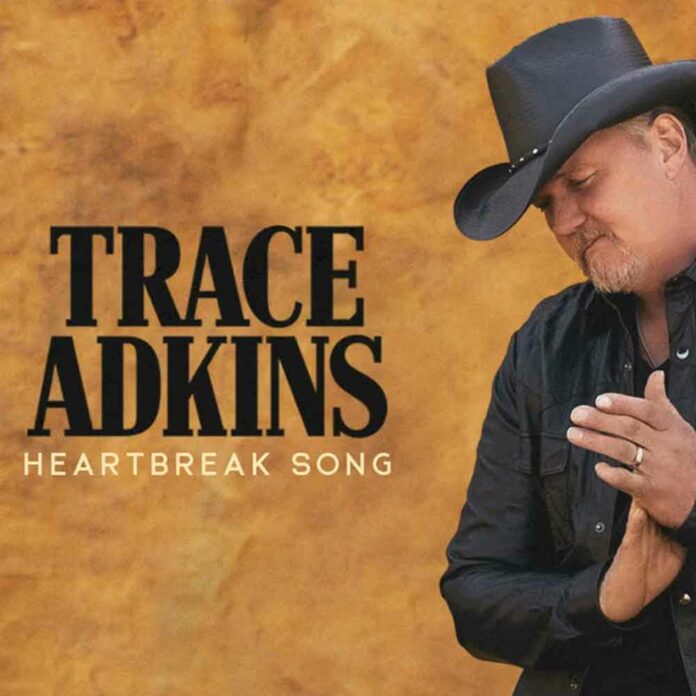 Heartbreak Song - Trace Adkins
