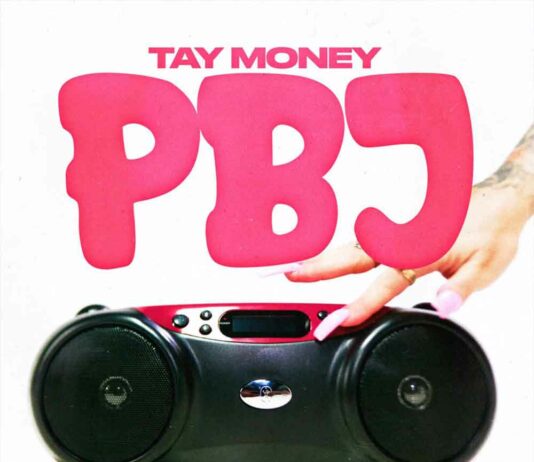 PBJ - Tay Money