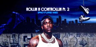ROLLIN N CONTROLLIN, Pt. 2 (PICTURE ME) - Dusty Locane