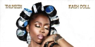 Thumbin - Kash Doll