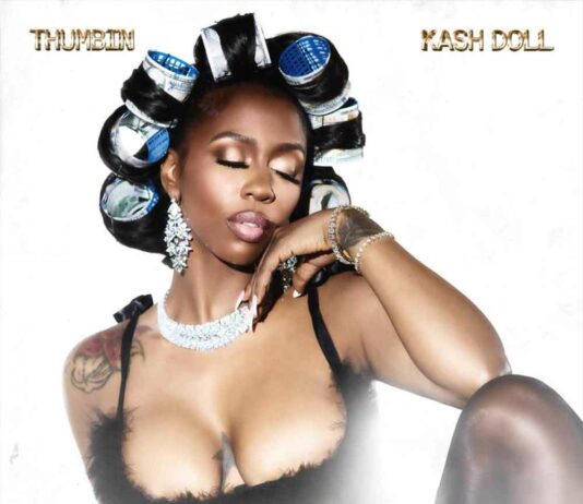 Thumbin - Kash Doll