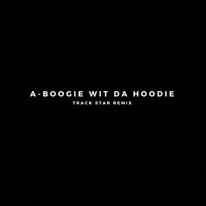 Track Star (Remix) - A Boogie Wit Da Hoodie