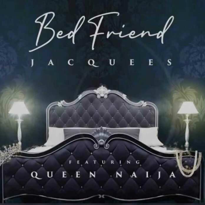 Bed Friend - Jacquees Feat. Queen Naija