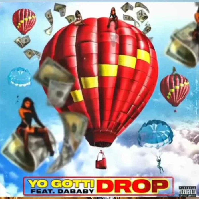 Drop - Yo Gotti Feat. DaBaby