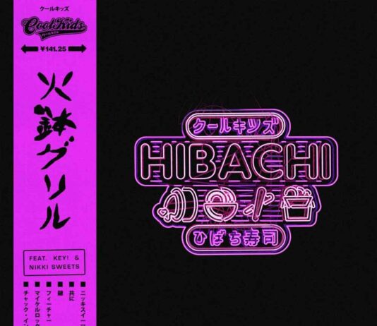 Hibachi – The Cool Kids Feat. Key! & Nikki Sweets Hibachi - The Cool Kids Feat. Key! & Nikki Sweets