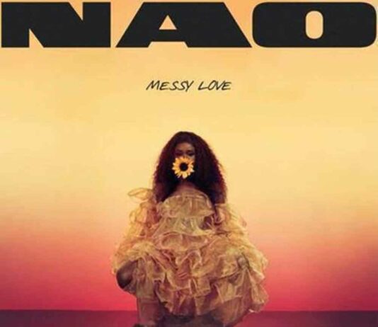 Messy Love – NAO Messy Love - NAO