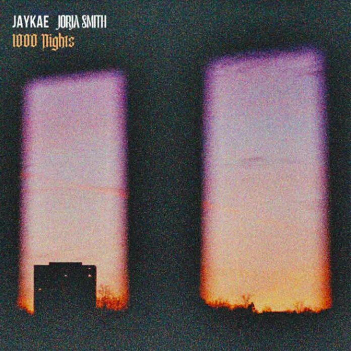 1000 Nights - Jaykae Feat. Jorja Smith