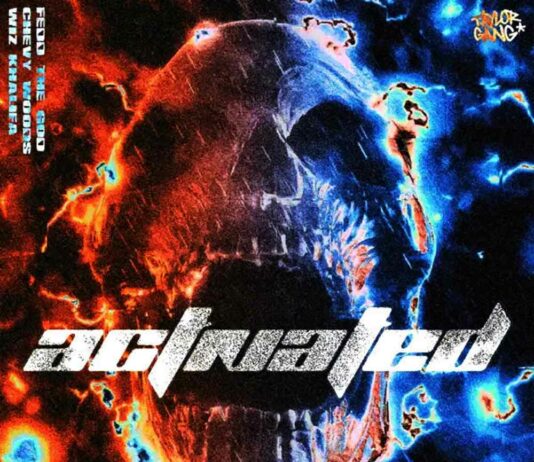 Activated – Fedd The God Feat. Wiz Khalifa & Chevy Woods Activated - Fedd The God Feat. Wiz Khalifa & Chevy Woods