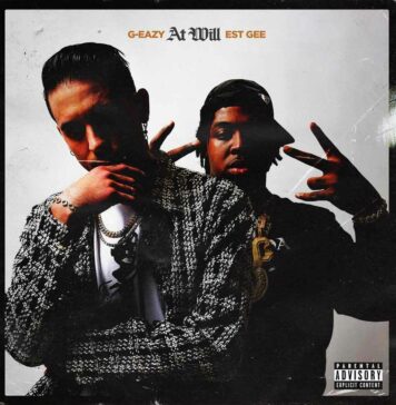 At Will - G-Eazy Feat. EST Gee