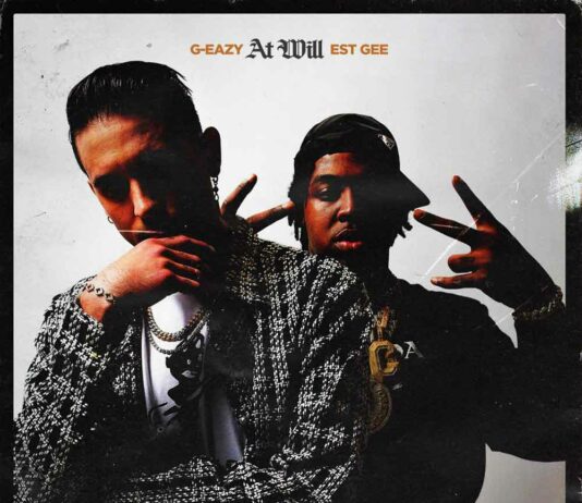 At Will – G-Eazy Feat. EST Gee At Will - G-Eazy Feat. EST Gee