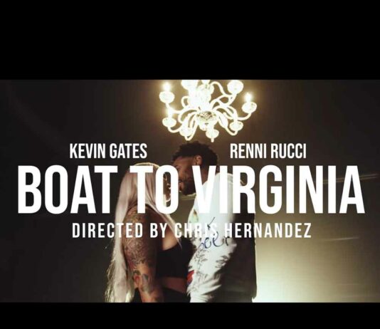 Boat To Virginia - Kevin Gates & Renni Rucci