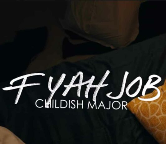 F Yah Job - Childish Major Produced by Hollywood Cole