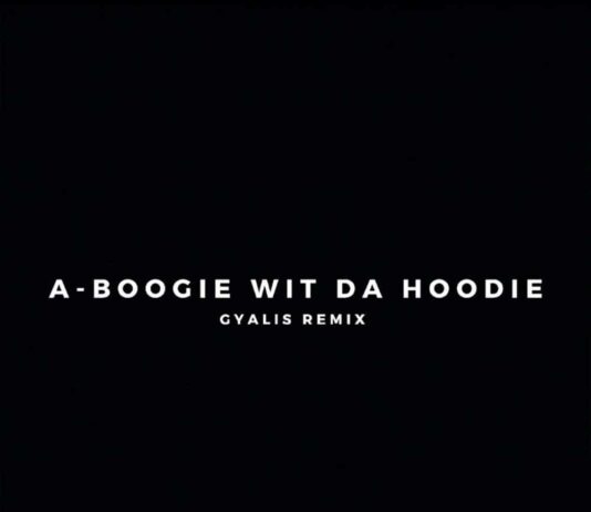 Gyalis (Remix) – A Boogie Wit Da Hoodie Gyalis (Remix) - A Boogie Wit Da Hoodie