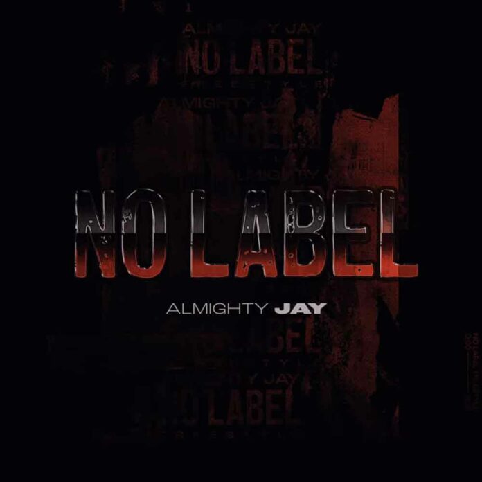 No Label - Almighty Jay