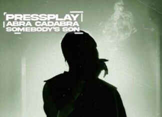 Somebody's Son - Abra Cadabra Feat. Press Play