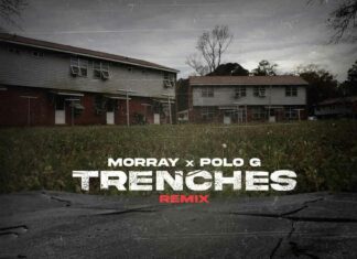 Trenches (Remix) - Morray Feat. Polo G