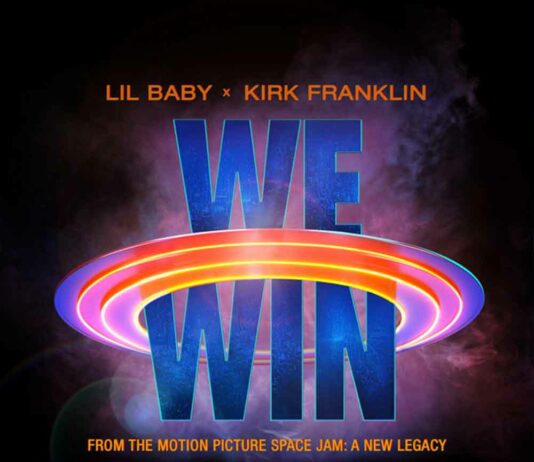 We Win (Space Jam: A New Legacy) – Lil Baby & Kirk Franklin We Win (Space Jam: A New Legacy) - Lil Baby & Kirk Franklin