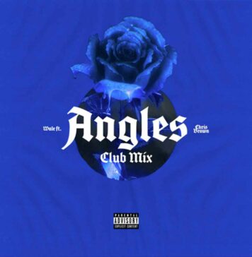 Angles [Club Mix] - Wale Feat. Chris Brown