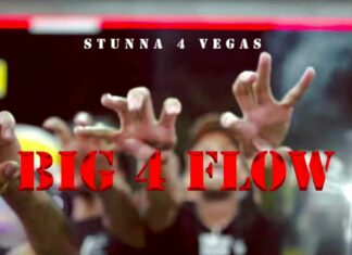 BIG 4 Flow - Stunna 4 Vegas Produced by drewreligion