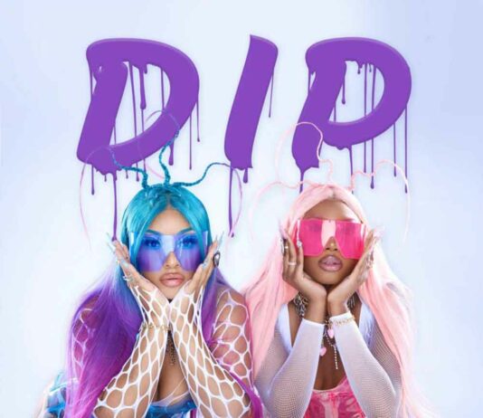 Dip – Stefflon Don & Ms. Banks Dip - Stefflon Don & Ms. Banks