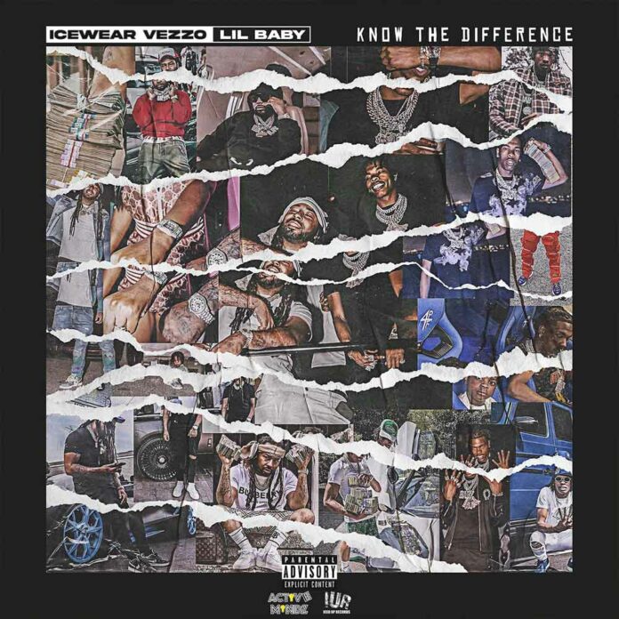 Know The Difference - Icewear Vezzo Feat. Lil Baby