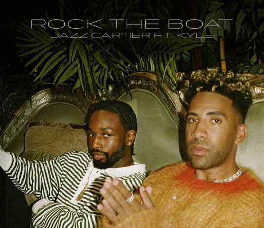 Rock The Boat - Jazz Cartier Feat. Kyle