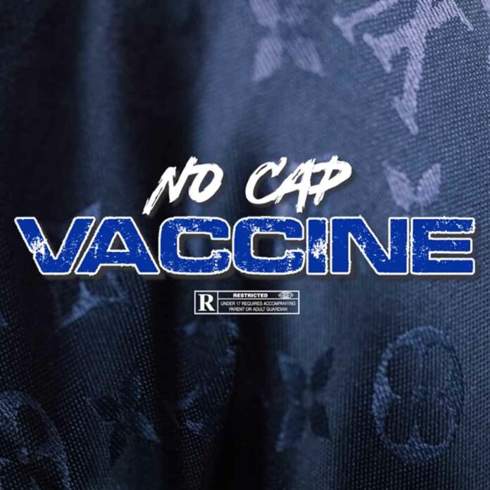 Vaccine - NoCap