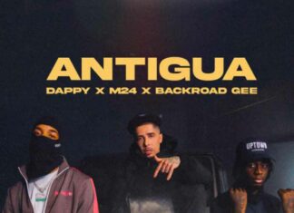 Antigua - Dappy Feat. M24 & BackRoad Gee