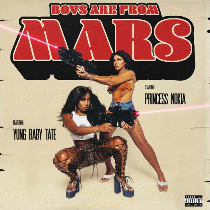 Boys Are From Mars - Princess Nokia Feat. Yung Baby Tate