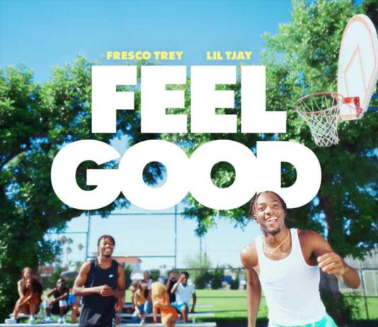 Feel Good - Fresco Trey Feat. Lil Tjay