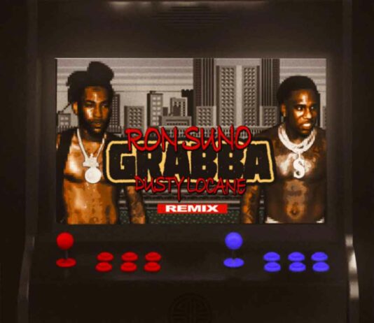 Grabba (Remix) – Ron Suno Feat. Dusty Locane Grabba (Remix) - Ron Suno Feat. Dusty Locane