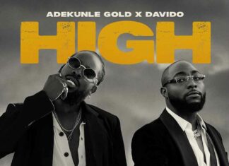 High - Adekunle Gold & Davido