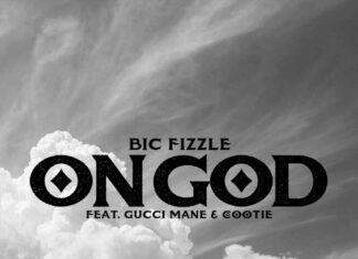 On God - BiC Fizzle Feat. Gucci Mane & Cootie