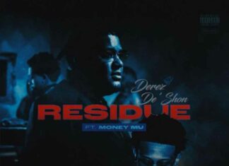 Residue - Derez De'Shon Ft. Money Mu