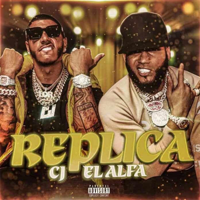 Réplica - CJ Feat. El Alfa
