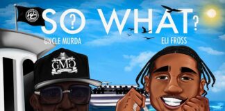 So What? - Uncle Murda Feat. Eli Fross