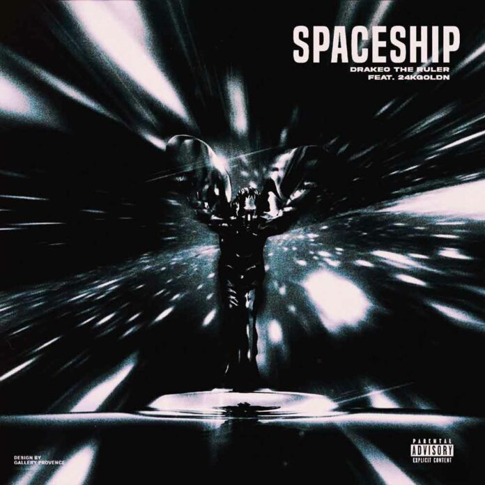 Spaceship - Drakeo The Ruler Feat. 24kGoldn