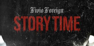 Story Time - Fivio Foreign