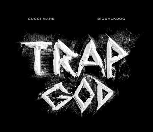 Trap God - BigWalkDog Feat. Gucci Mane