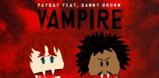 Vampire - Payday Feat. Danny Brown